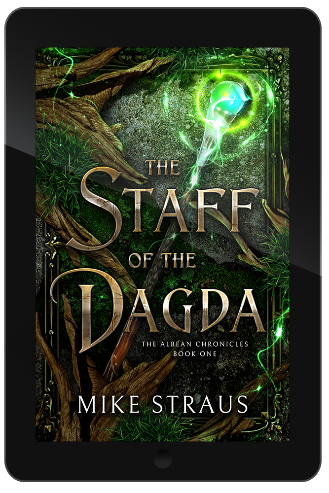 The Albean Chronicles: The Staff of the Dagda
